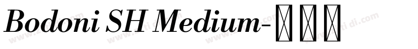 Bodoni SH Medium字体转换